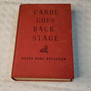 Carol Goes Backstage by Helen Dore Boylston - Red Cover